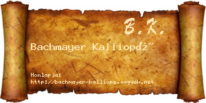 Bachmayer Kalliopé névjegykártya